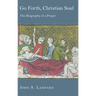Go Forth, Christian Soul