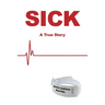 Sick: A True Story