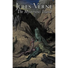 The Mysterious Island by Jules Verne, Fiction, Fantasy & Magic