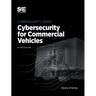 Cybersecurity for Commercial Vehicles