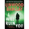 I Will Ruin You