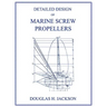Detailed Design of Marine Screw Propellers (Propulsion Engineering Series)
