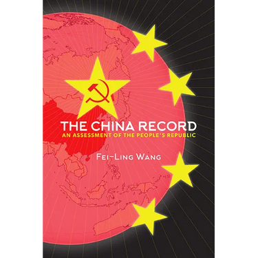 The China Record: An Assessment of the People's Republic