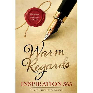 Warm Regards Inspiration 365