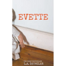 Evette: A Domestic Thriller