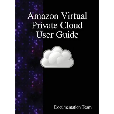 Amazon Virtual Private Cloud User Guide