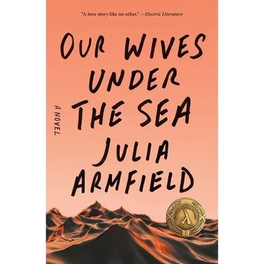 Our Wives Under the Sea