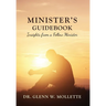 Minister's Guidebook Insights from a Fellow Minister
