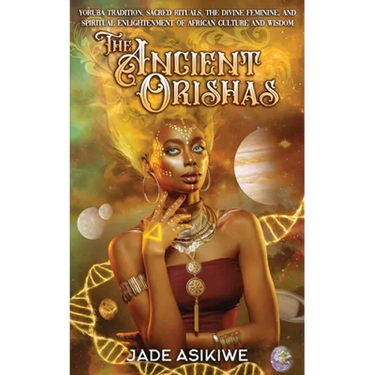 The Ancient Orishas