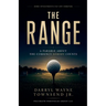 The Range: A Parable About the Currency Nobody Counts