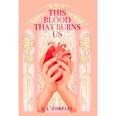 This Blood that Burns Us