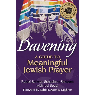 Davening: A Guide to Meaningful Jewish Prayer