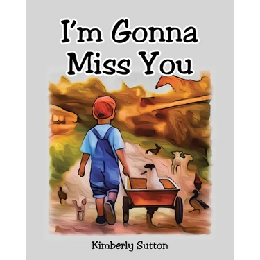I'm Gonna Miss You