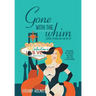 Gone with the Whim: Leaving the Bible Belt for Sin City