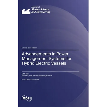 Advancements in Power Management Systems for Hybrid Electric Vessels