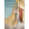 Divine Journey Moments with the Savior