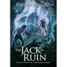 The Jack of Ruin: The Rogue & Knight Adventure Continues