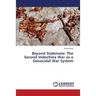 Beyond Stalemate: The Second Indochina War as a Genocidal War System