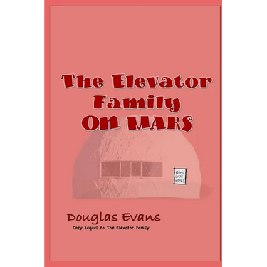 The Elevator Family On Mars