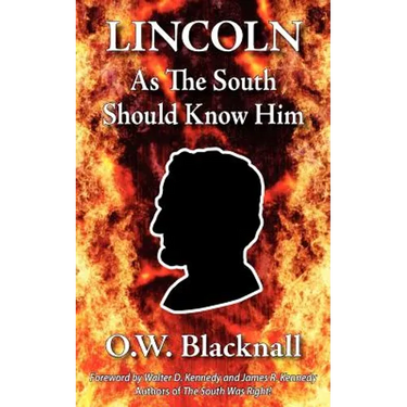 Lincoln as the South Should Know Him