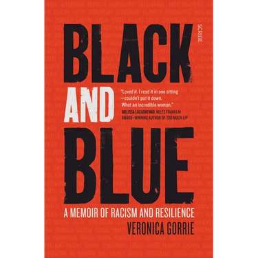 Black and Blue: A Memoir of Racism and Resilience
