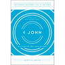 1 John: Relying on the Love of God, Study Guide with Leader's Notes