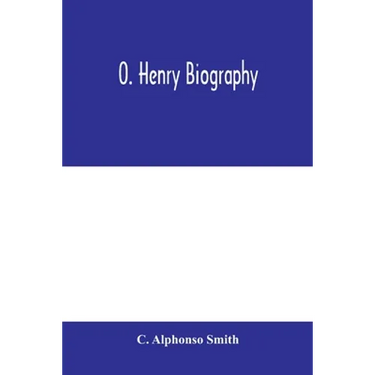 O. Henry biography