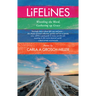 Lifelines: Wrestling the Word, Gathering Up Grace