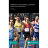 Athletics in the Nordic Countries: History and Developments
