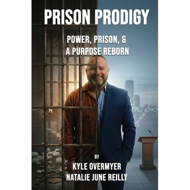 Prison Prodigy: Power, Prison, & a Purpose Reborn
