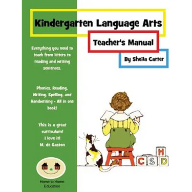 Kindergarten Language Arts: Teacher's Manual