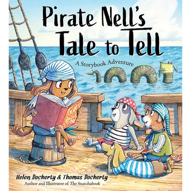 Pirate Nell's Tale to Tell: A Storybook Adventure