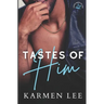 Tastes of Him