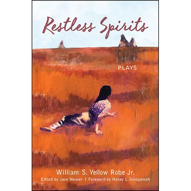 Restless Spirits: Plays