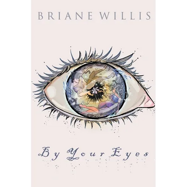 By Your Eyes