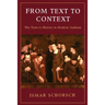 From Text to Context: The Turn to History in Modern Judaism