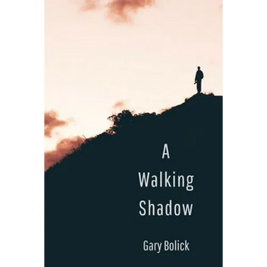 A Walking Shadow