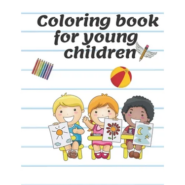 Coloring book for young children: Children's Coloring Books Activity Books