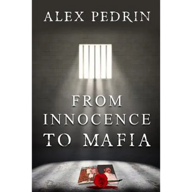 From Innocence to Mafia