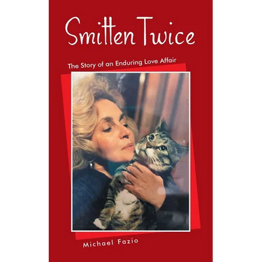 Smitten Twice: The Story of an Enduring Love Affair