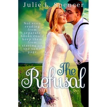The Refusal: Christian Romance