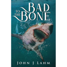 Bad to the Bone