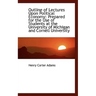Outline of Lectures Upon Political Economy: Prepared for the Use of Students at the University of Mi