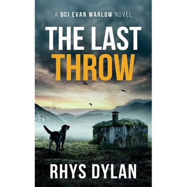 The Last Throw: A DCI Evan Warlow Crime Thriller