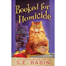 Booked for Homicide
