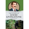 The Story of David Livingstone