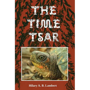 The Time Tsar: Book Two in the Tales from Apple Island Series
