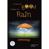 Finding the Good Through the Rain: Indignor House Anthology 2023