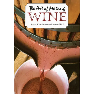 The Art of Making Wine