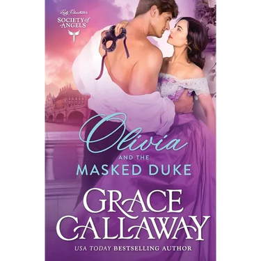 Olivia and the Masked Duke: A Steamy Friends to Lovers Historical Romance